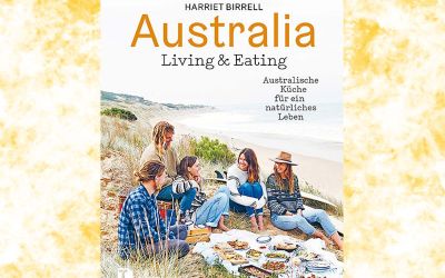 Buchvorstellung "Australia - Living & Eating"